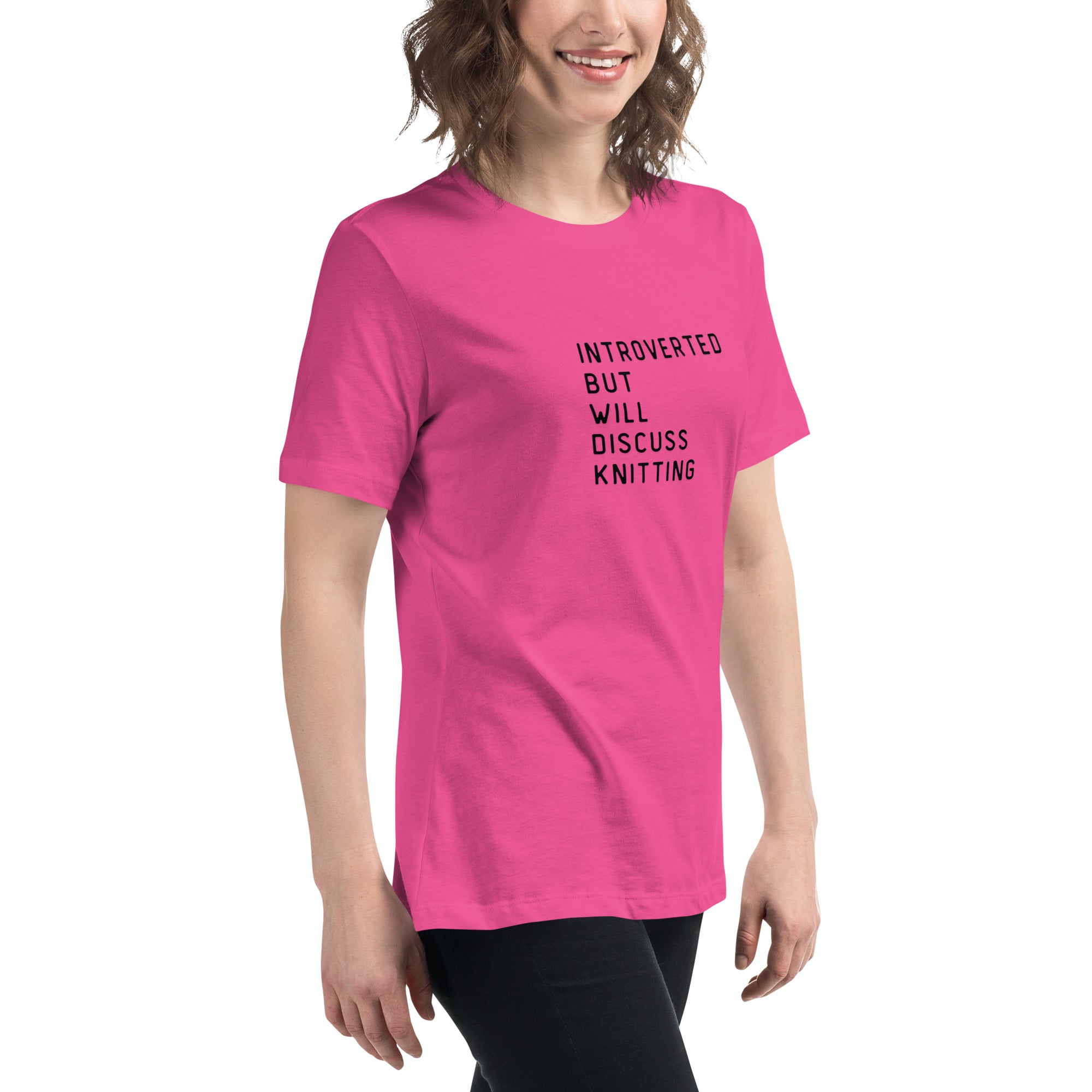 Introverted but will discuss knitting Women's Relaxed T-Shirt