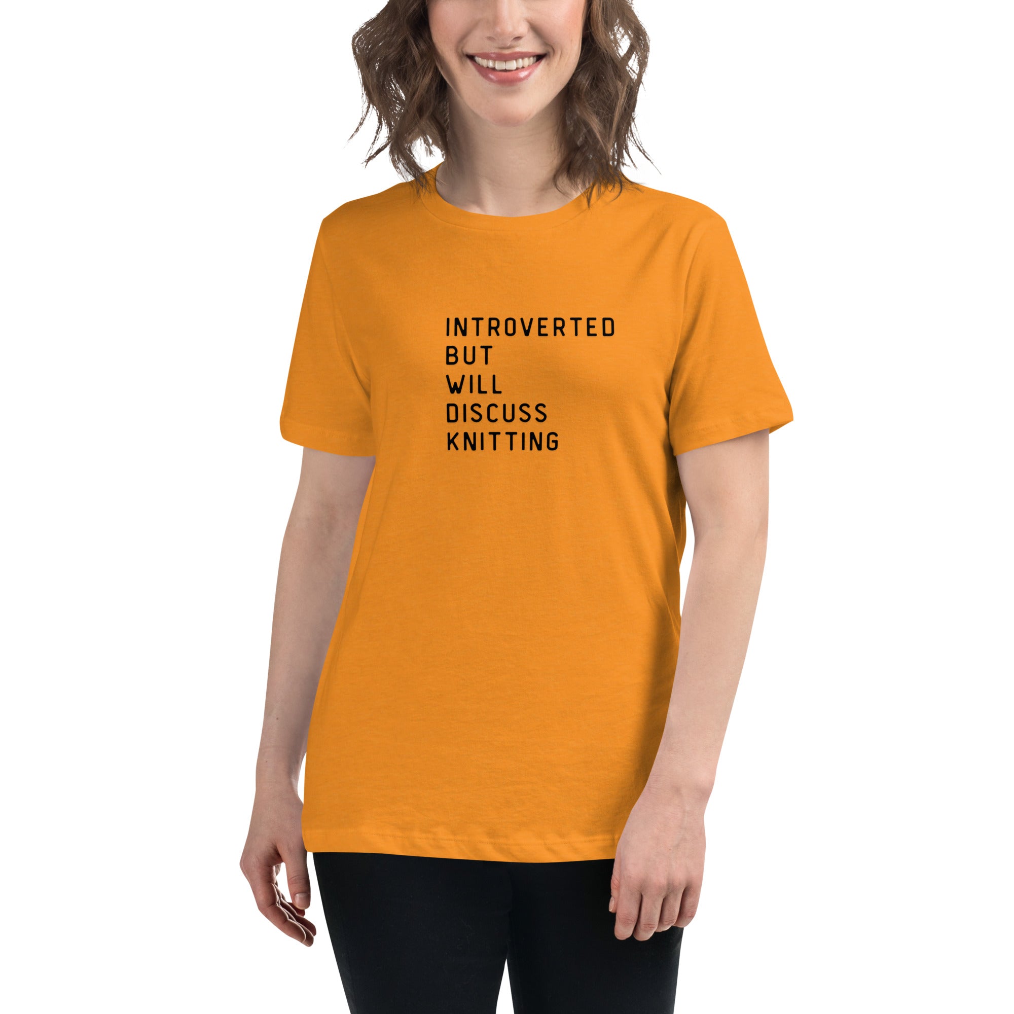 Introverted but will discuss knitting Women's Relaxed T-Shirt