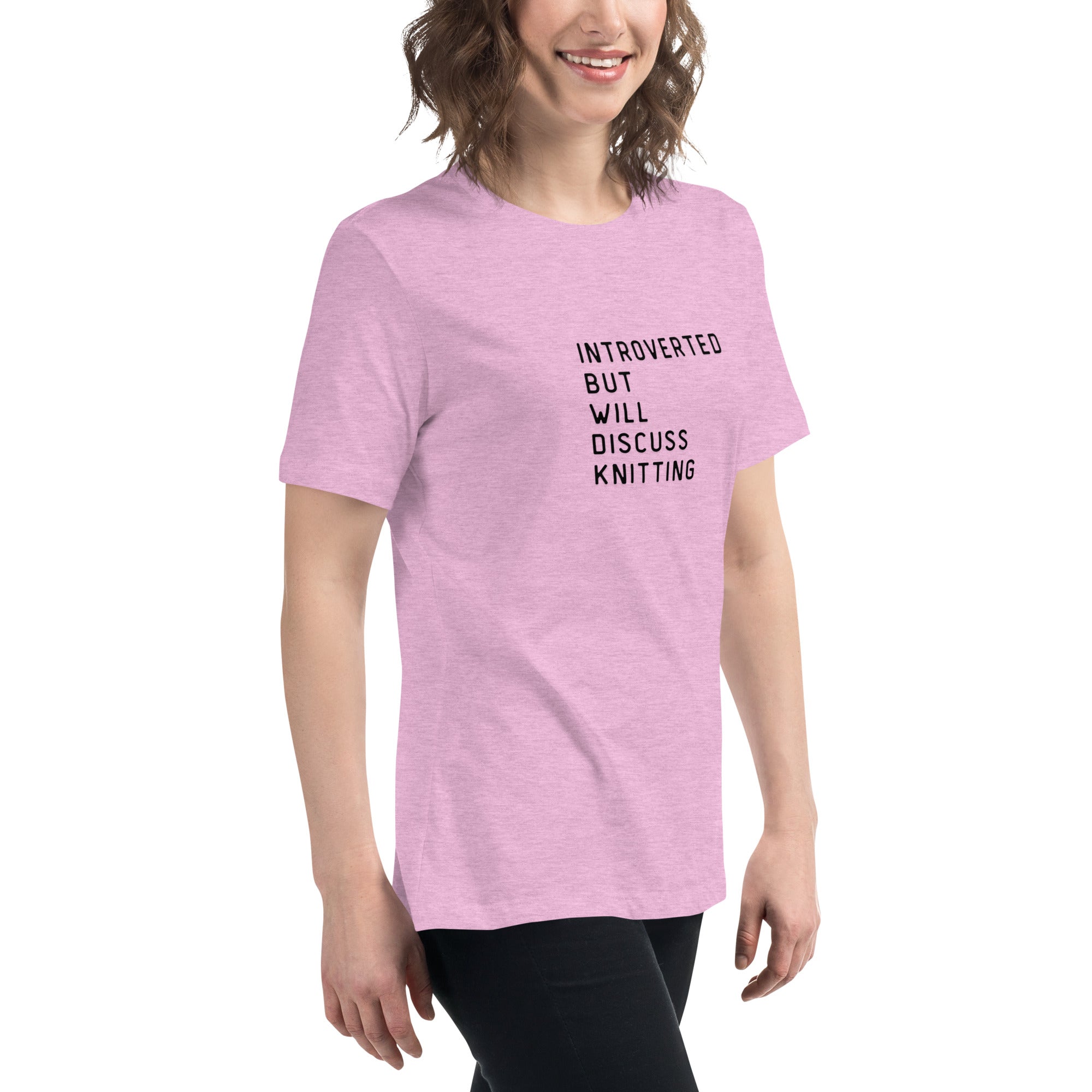 Introverted but will discuss knitting Women's Relaxed T-Shirt