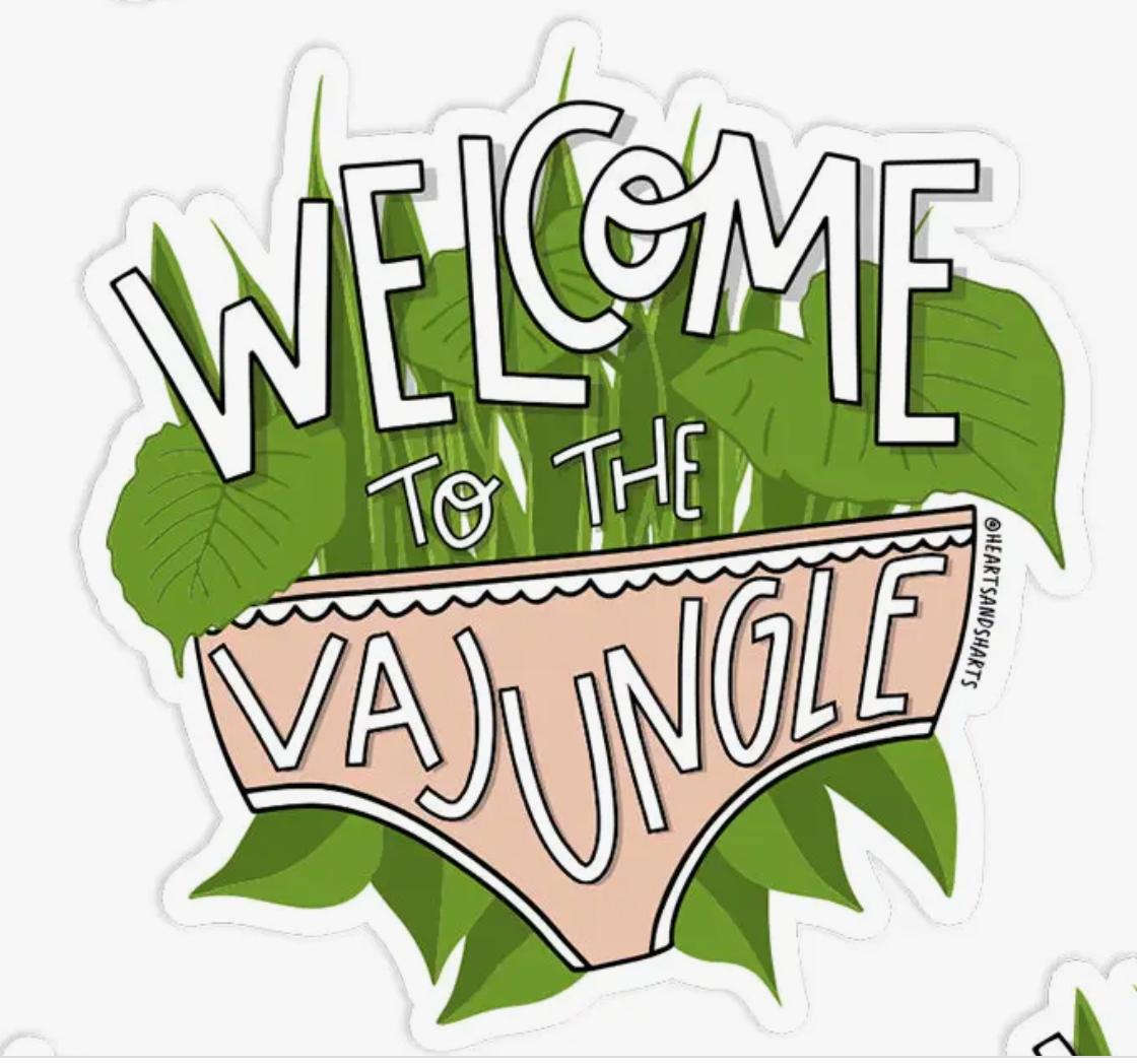 Welcome to the vajungle funny 3" vinyl sticker Hearts & Sharts