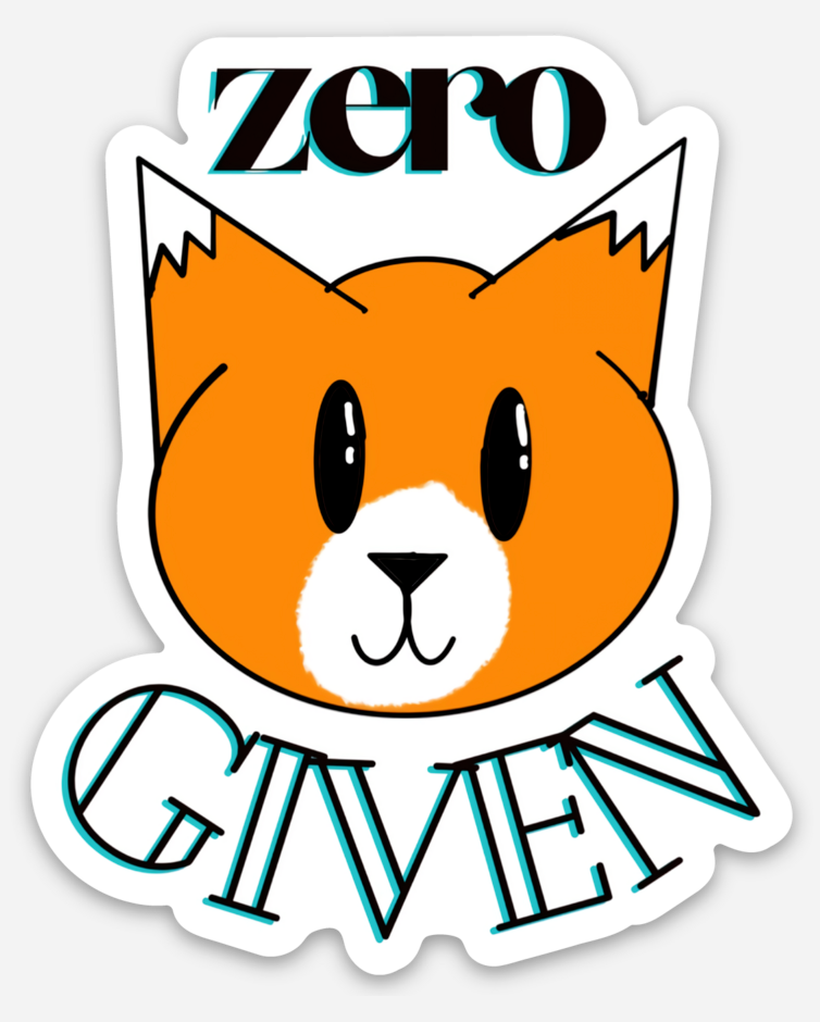 Zero fox given funny 3" vinyl sticker orange